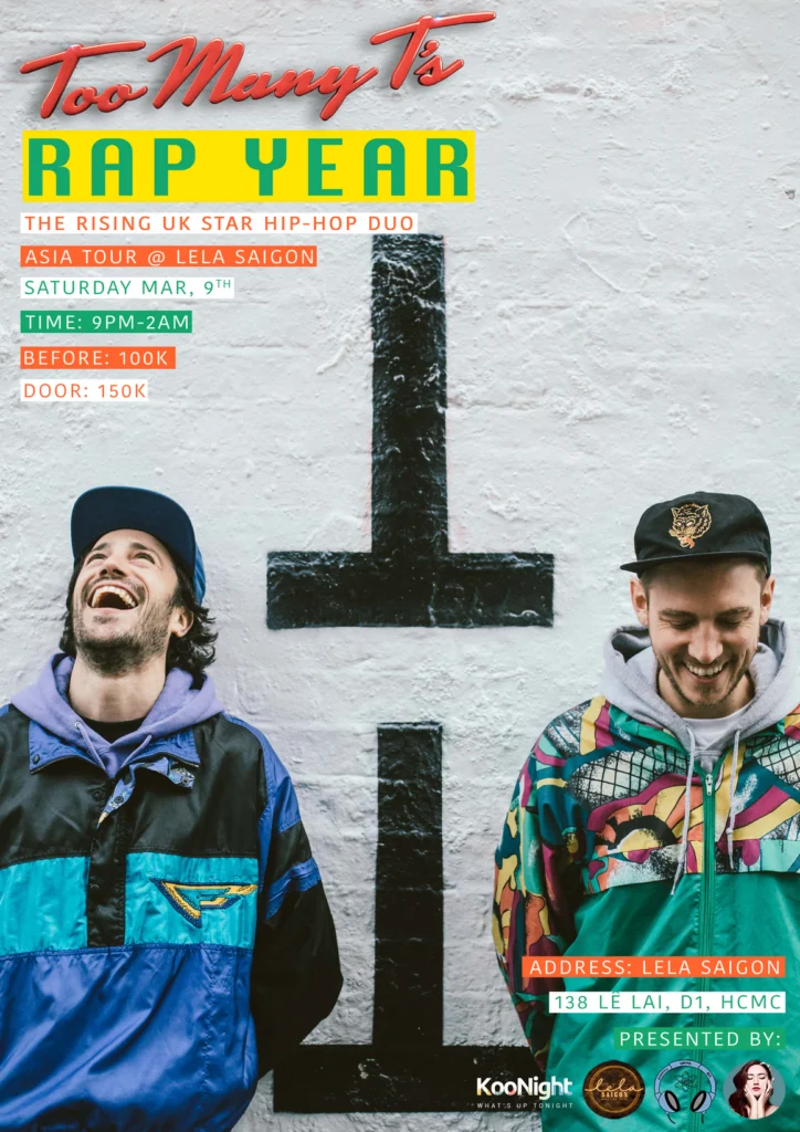 Event poster for Too Many T’s Rap Year Asia tour at Lela Saigon in Ho Chi Minh City, presented with Scientific Sound Asia and local partners.