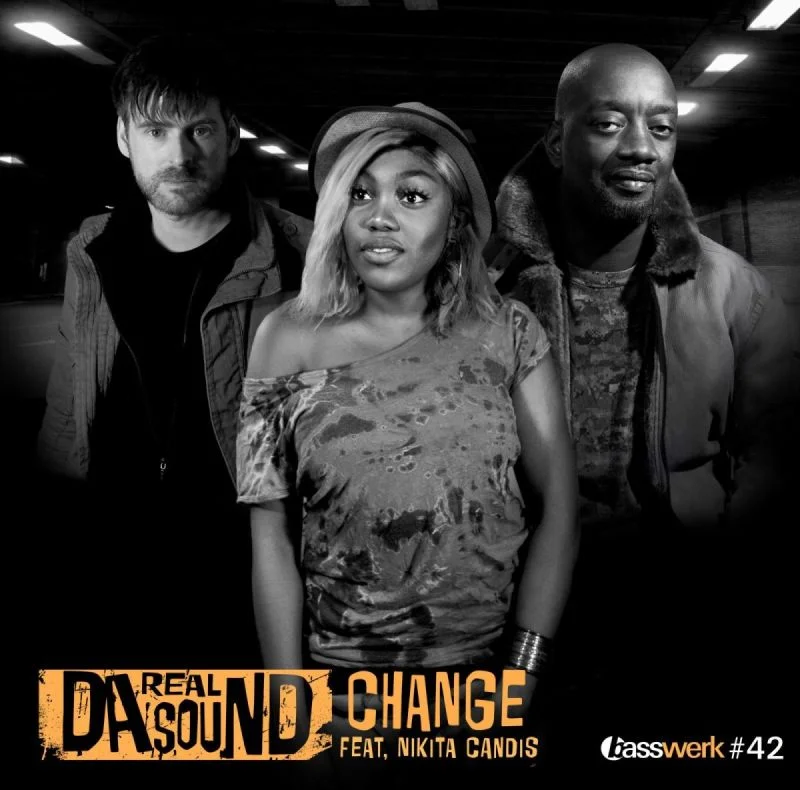 Da-Real Sound Release Epic Drum and Bass Track Change Featuring Nikita Candis