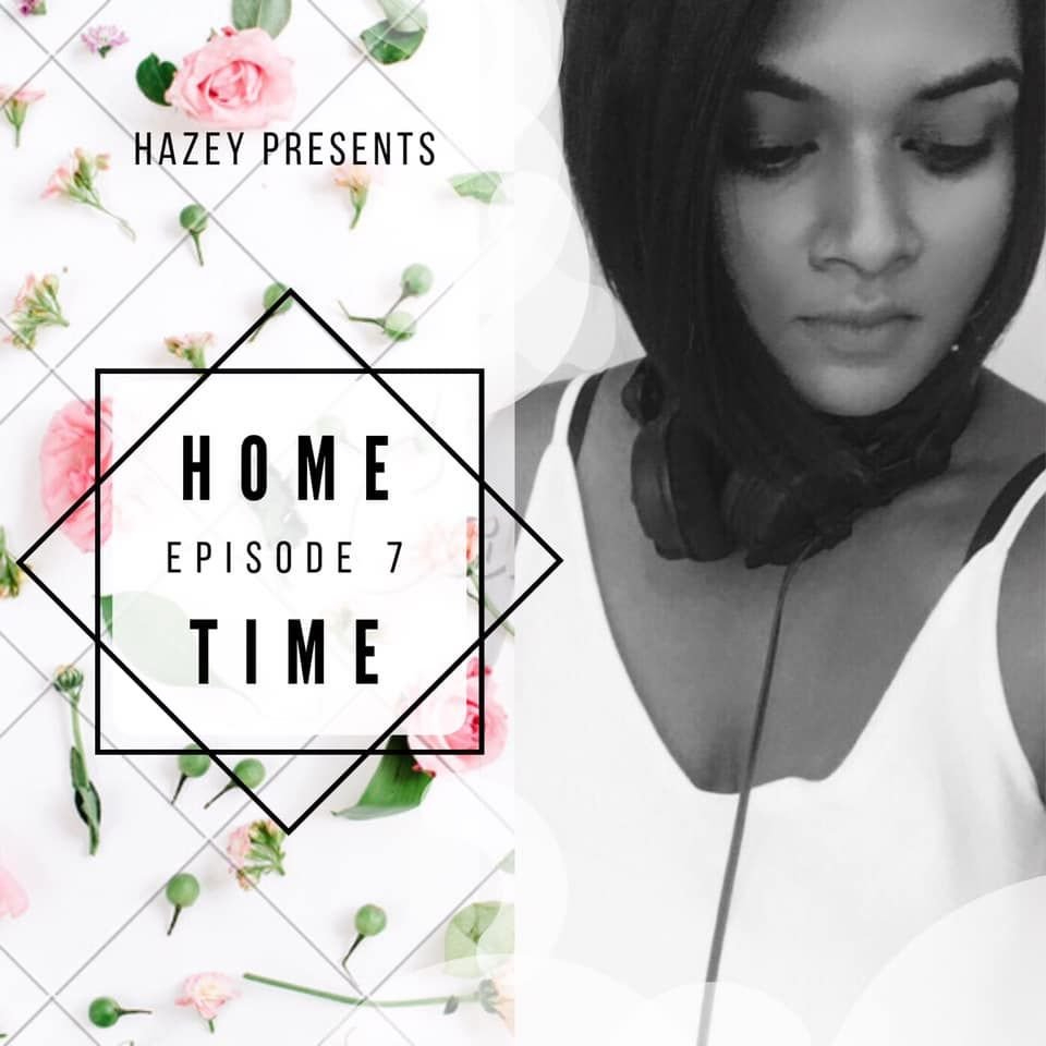 Home Time Episode 7 cover artwork featuring Hazey in headphones beside a floral geometric design with black text.