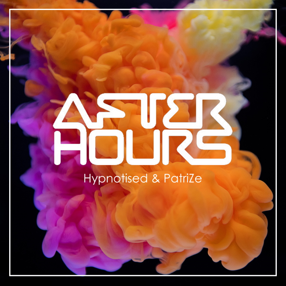 AD Digital Records After Hours logo in pink, orange and yellow, with host DJ names Hypnotised and PatriZe.