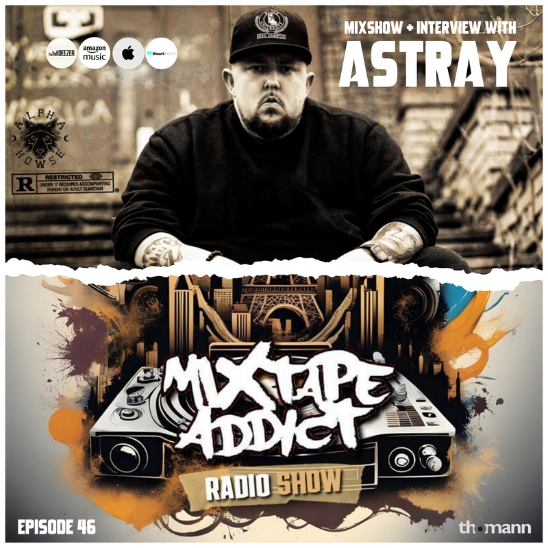 DJ King Flow interviews Astray for Mixtape Addict 46.