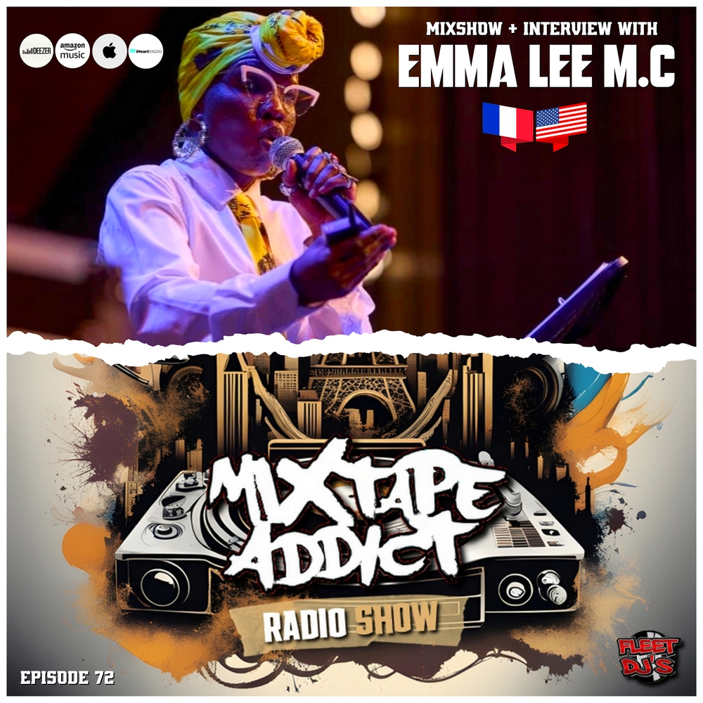 DJ King Flow interviews Emma Lee MC for Mixtape Addict 72.