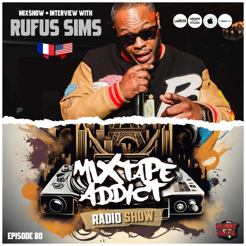 DJ King Flow interviews Rufus Sims for Mixtape Addict 80.