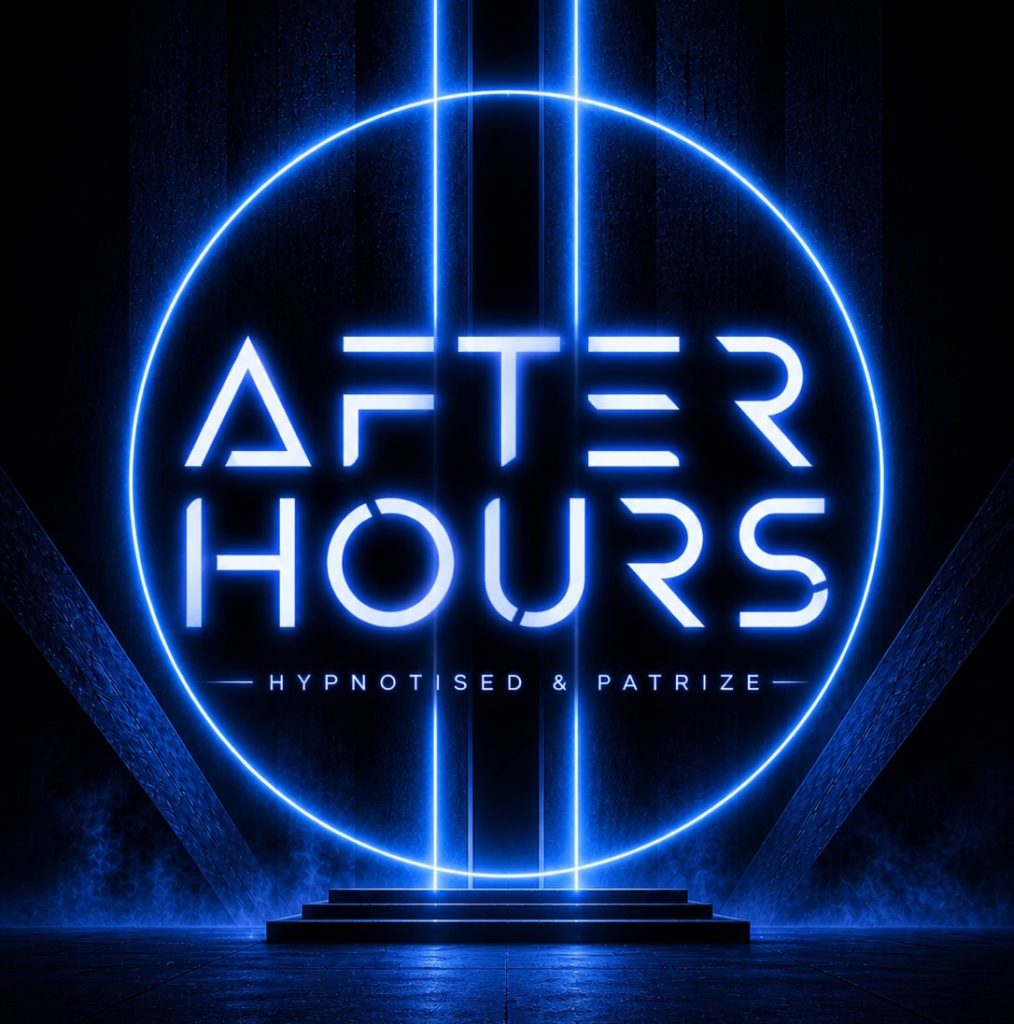 After Hours 2026 version 2 radio show logo featuring a glowing blue neon circular design with the title “After Hours”, with hosts Hypnotised and PatriZe named beneath, set against a dark futuristic background.