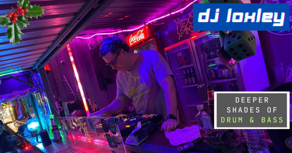 DJ Loxley returns with his Drum and Bass show, The Deeper Shades 11.