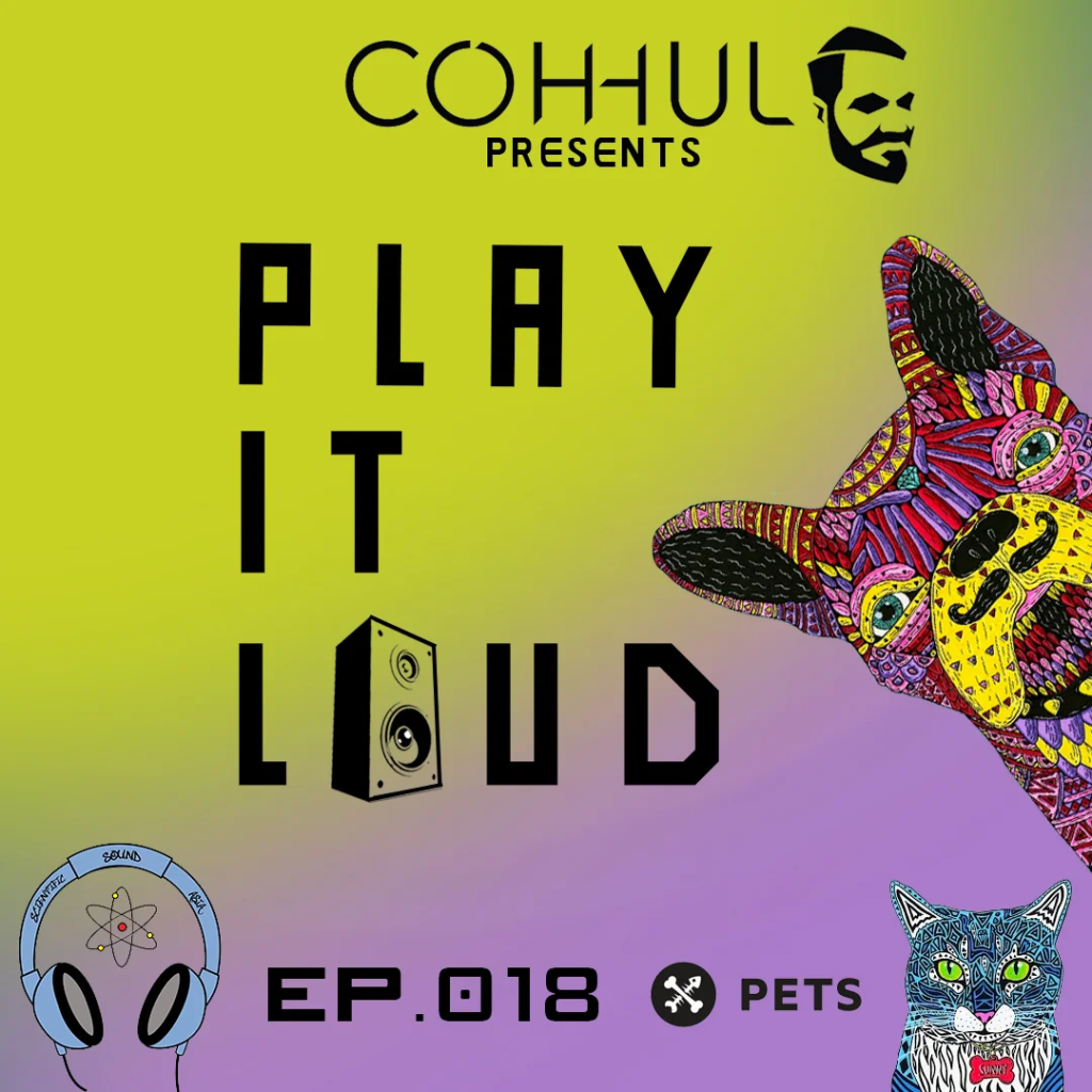 British DJ and producer Coh-hul's Play It Loud 18 Banner featuring his logo, our logo, and Pets Recordings logo on a purple and light green background with a cartoon dog and cat on the right.