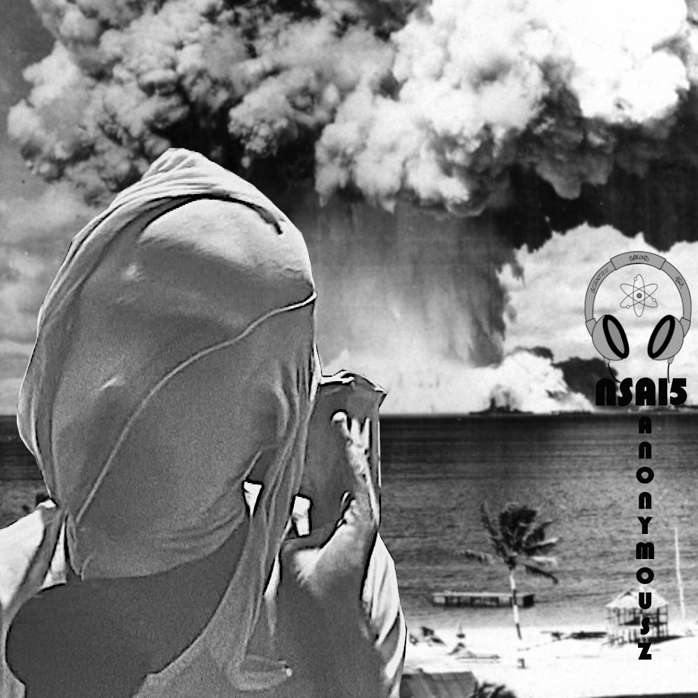 ‘Not So Anonymous’ 15 uploaded to Mixcloud.