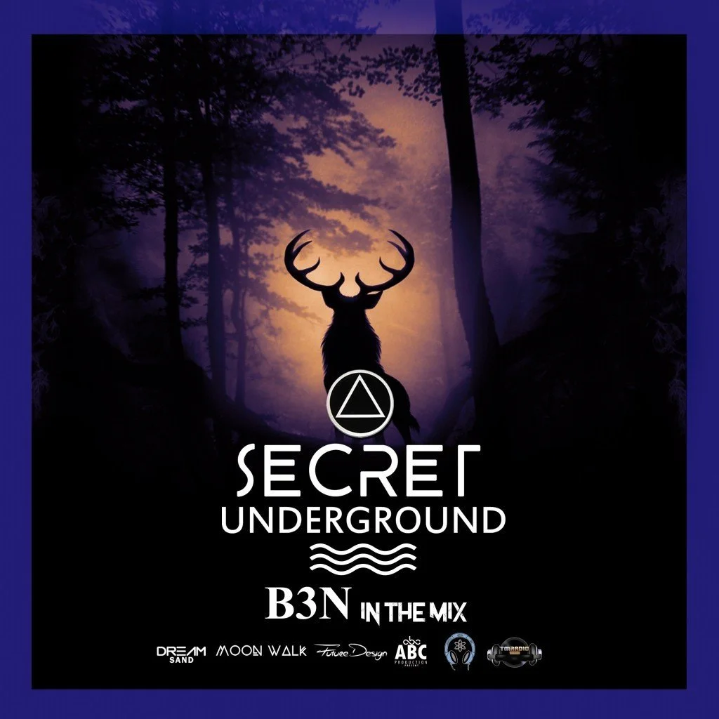 Secret Underground poster featuring DJ B3N in the mix, with a stag silhouette in a glowing purple and orange forest background, surrounded by smaller logos such as Dream Sand, Moon Walk, Future Design, and ABC.