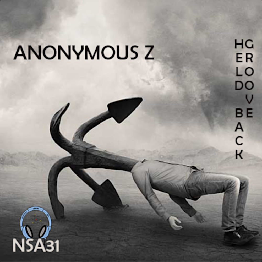 Anonymous Z announces playlist for ‘Not So Anonymous’ 31.