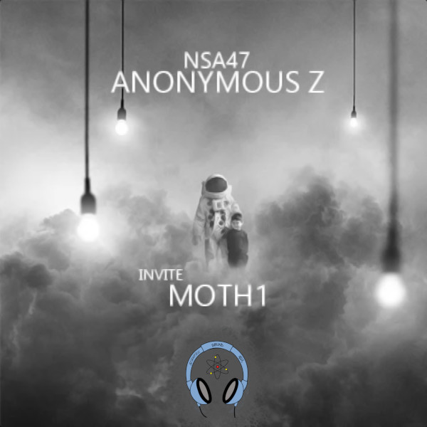 Anonymous Z announces playlist for 47th show with guest Moth1