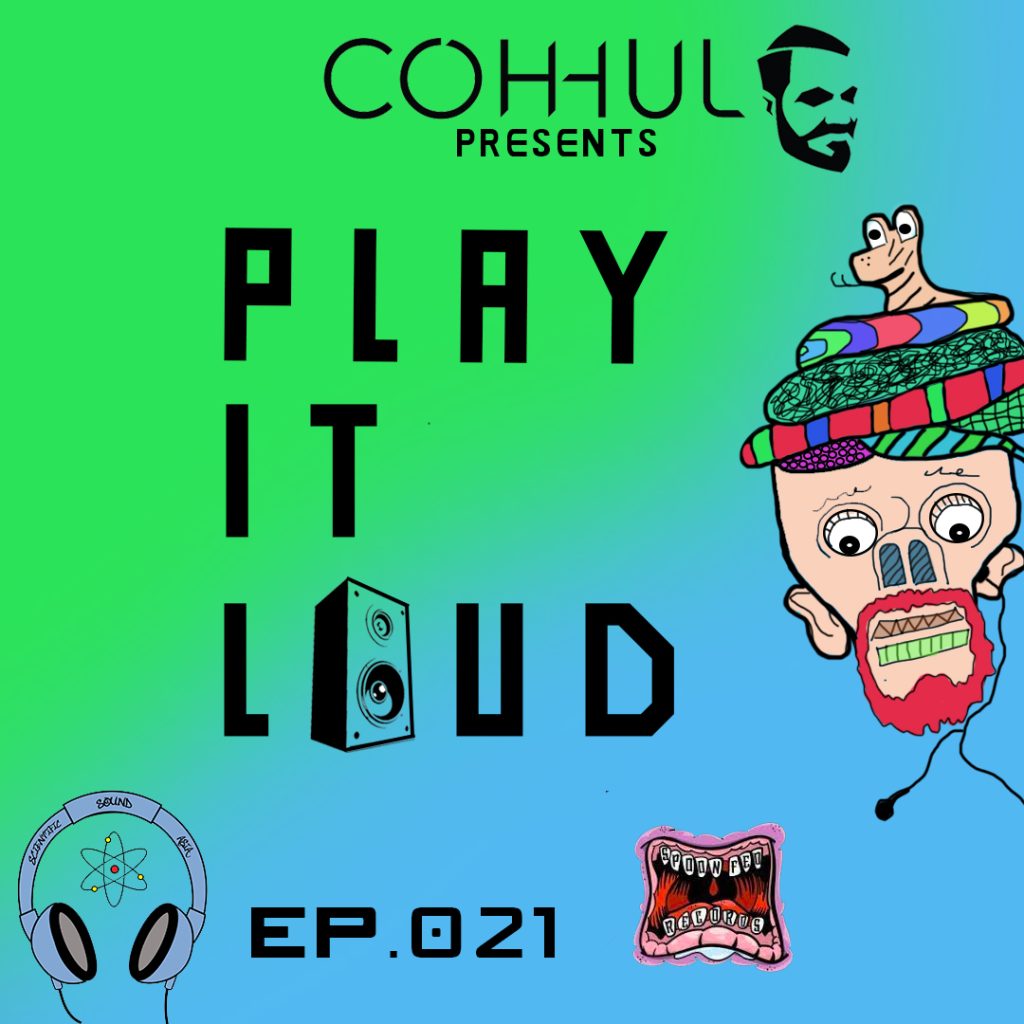 British DJ and producer Coh-hul's Play It Loud 21 Logo featuring his logo, Scientific Sound Asias, and Sppon Fed Records Logos on a blue and green background with a cartoon head on the right.