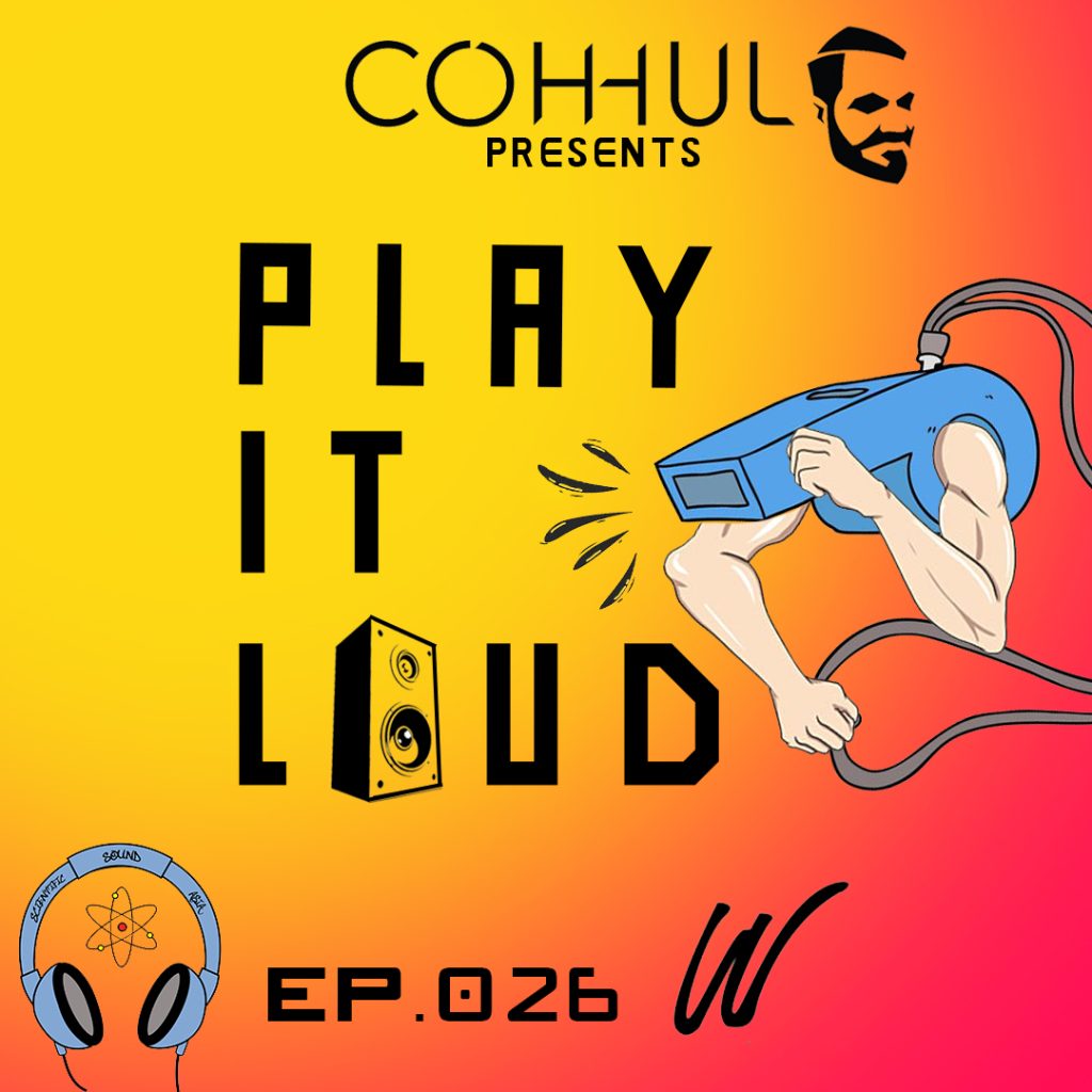 Coh-hul releases playlist for ‘Play It Loud’ 26.