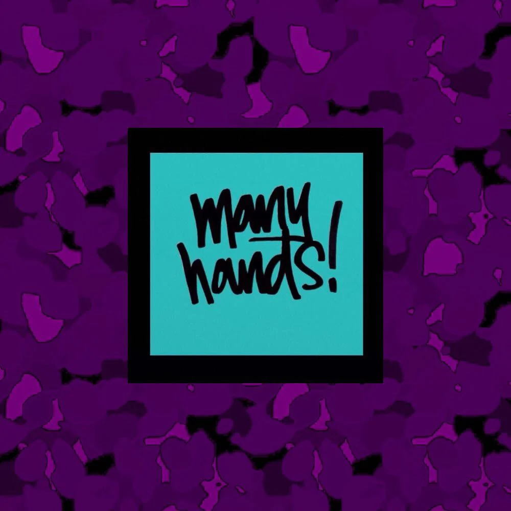 Bright design featuring the words 'many hands!' in black on a turquoise square, surrounded by a purple and black abstract pattern.
