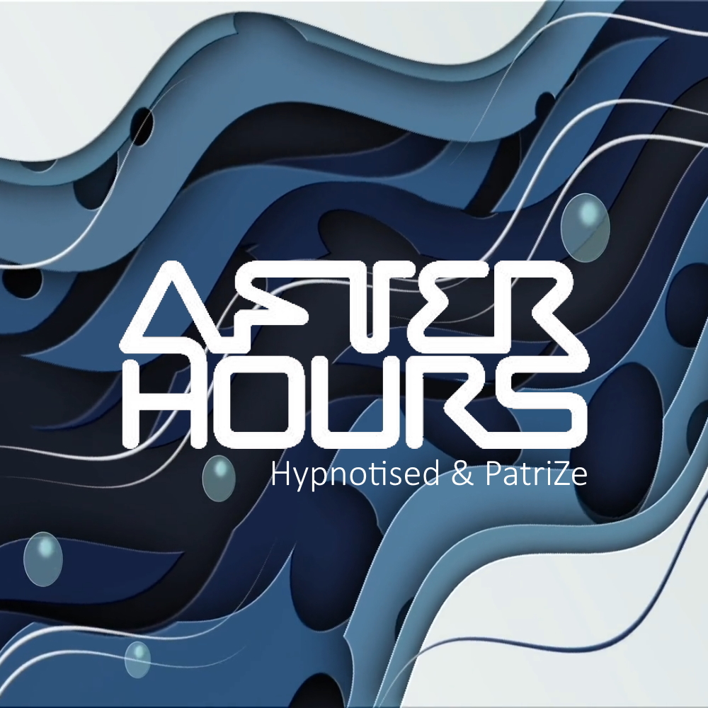 After Hours Logo featuring Hosts Hypnotised and PatriZes name and After Hours logo on blue and white wavy background, colour image.