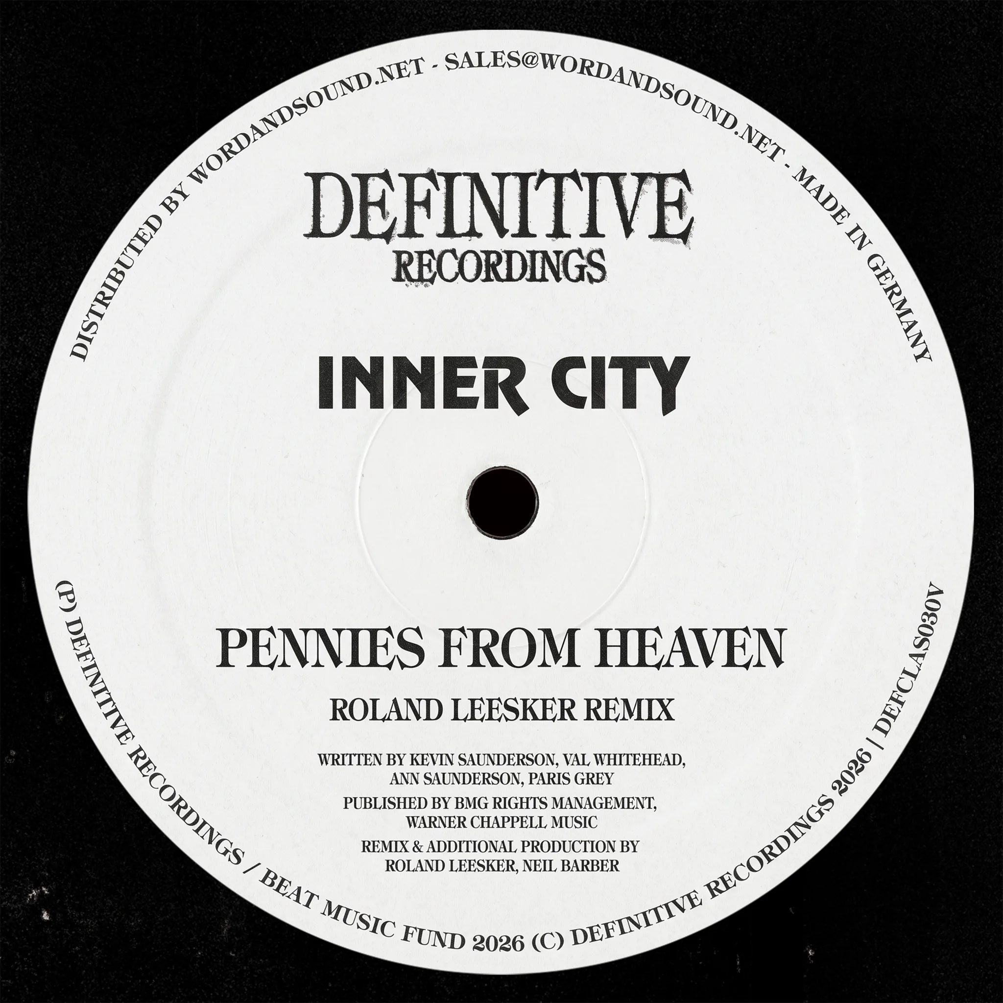 White-label vinyl artwork for Inner City's Pennies From Heaven (Roland Leesker Remix) on Definitive Recordings, catalogue number DEFCLAS030V.