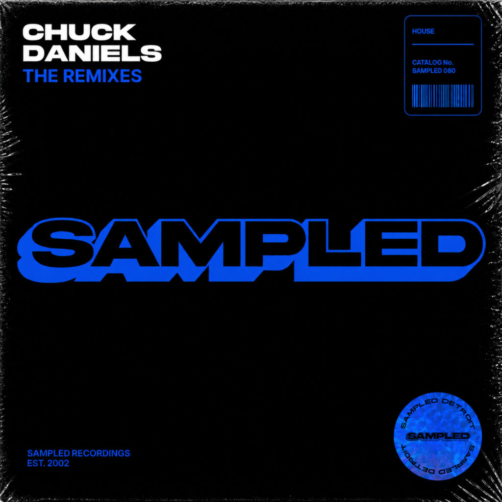 Chuck Daniels The Remixes cover artwork on Sampled Recordings.