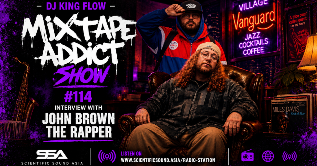Promotional image for DJ King Flow's Mixtape Addict Show #114 featuring an interview with John Brown the Rapper at Village Vanguard.