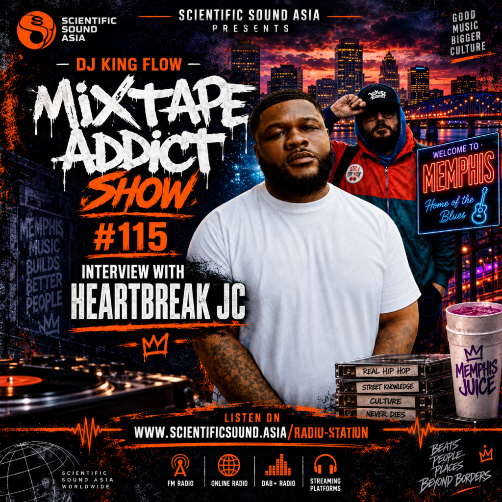 DJ King Flow and Heartbreak JC featured on the Mixtape Addict Show 115 artwork for Scientific Sound Asia.