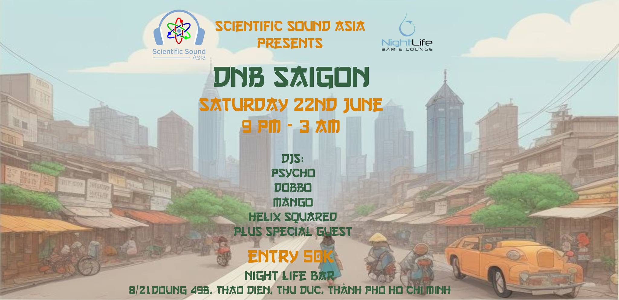DnB Saigon 2 at Night Life Bar