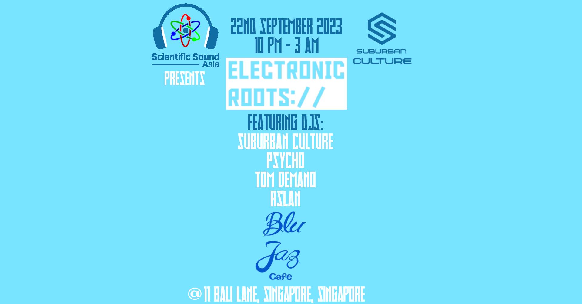 Electronic Roots at The Jazz Loft Singapore
