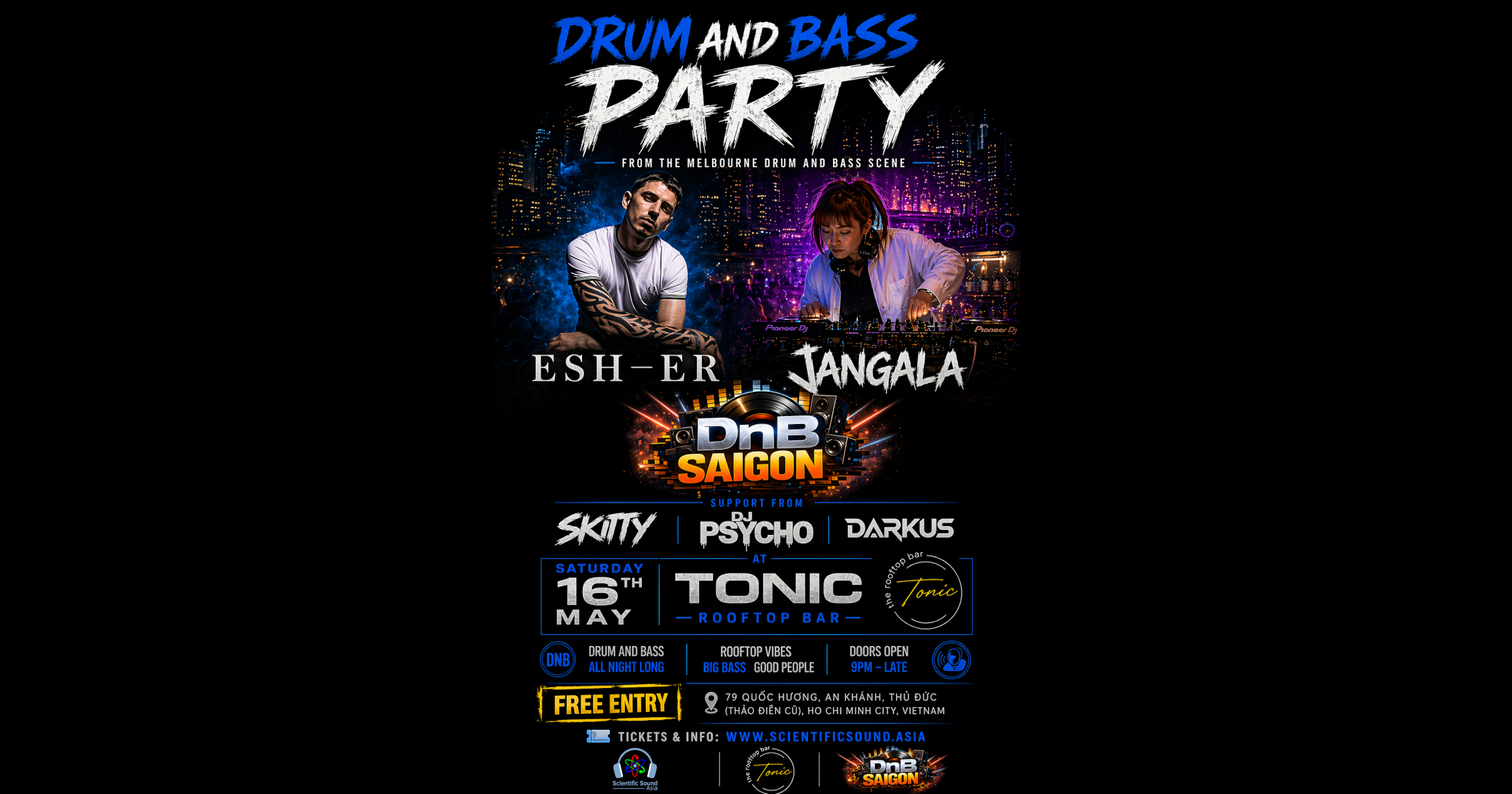 Esher at DnB Saigon, Drum and Bass Night at Tonic Rooftop