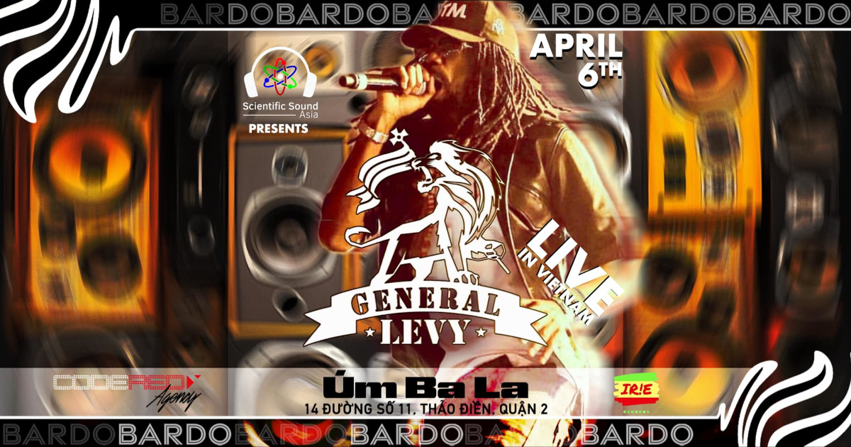 General Levy Live in Ho Chi Minh City – Jungle & DnB Special