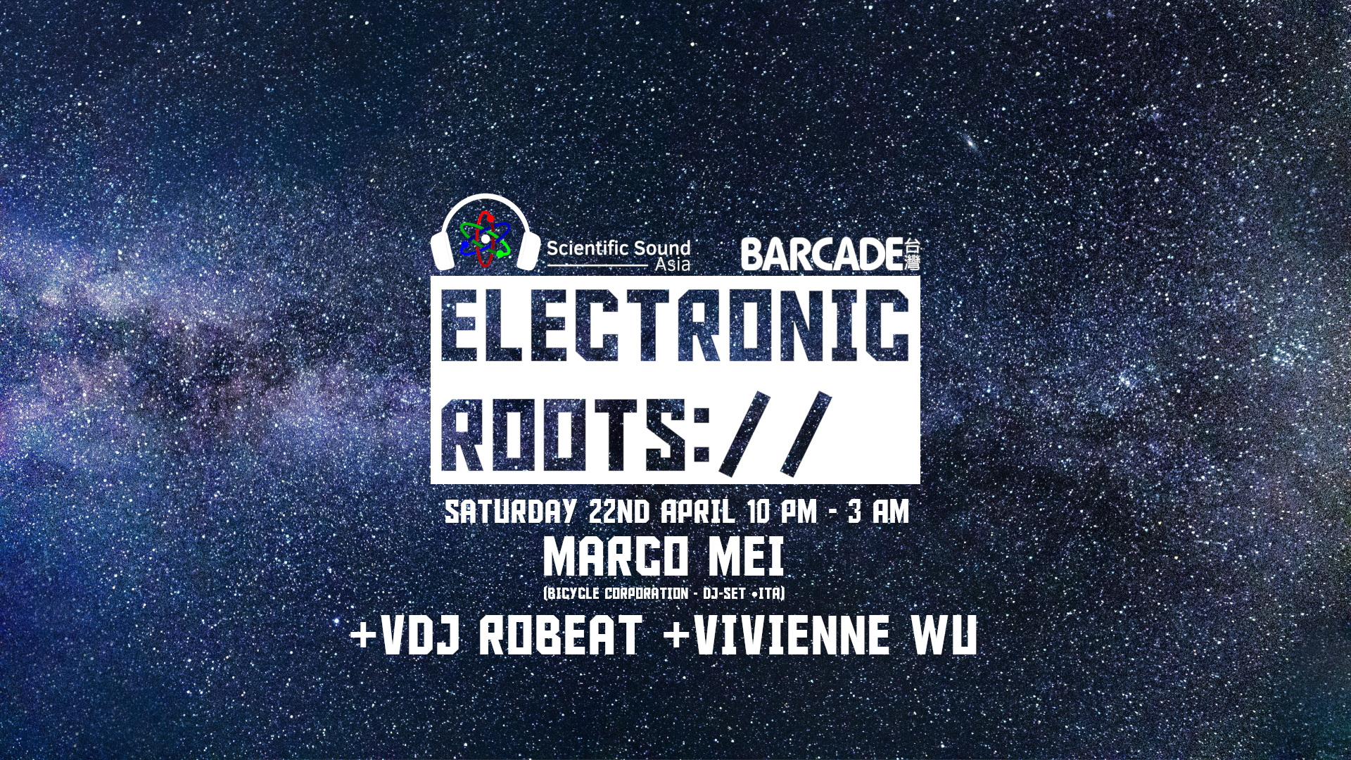 Scientific Sound Asia X Barcade Taiwan ~ Electronic Roots 2